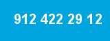 912 422 29 12